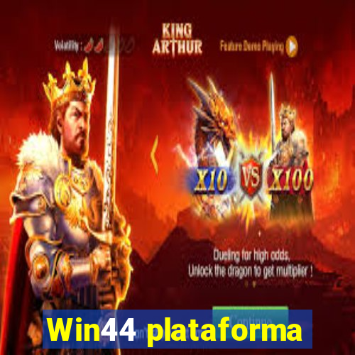 Win44 plataforma